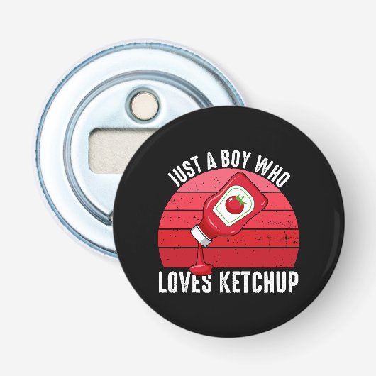 Gewoon Een Jongen Die Van Ketchup Houdt Button Flesopener (Voorkant)