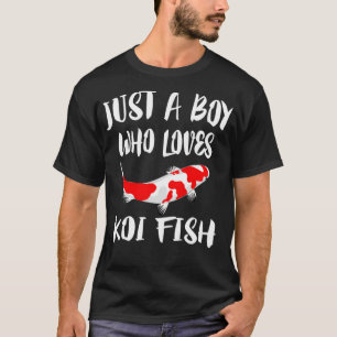 Gewoon een jongen die van Koi Fish houdt T-shirt