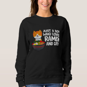 Gewoon een jongen die van Ramen en Katten houdt Trui