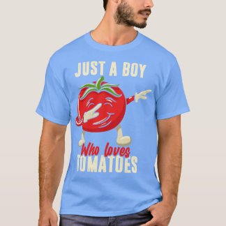 Gewoon een jongen die van tomaten houdt t-shirt