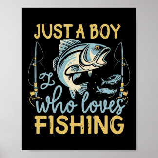 Gewoon Een Jongen Die Van Vissen Houdt Angler's De Poster