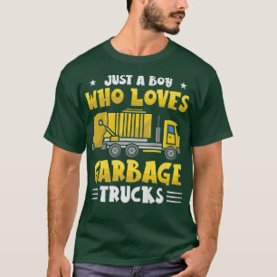 Gewoon een jongen die van vuilniswagen houdt. t-shirt