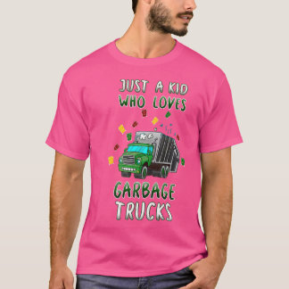 Gewoon een Kind die van vuilniswagens houdt... T-shirt