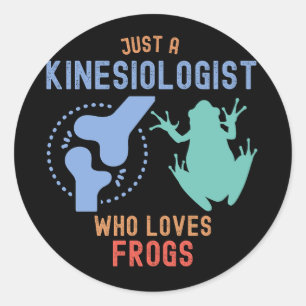 Gewoon een kinesioloog die van kikkers houdt ronde sticker
