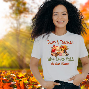 Gewoon een leraar die houdt van Herfst T-Shir T-shirt