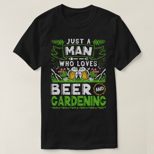Gewoon een Man die houdt van biertuinieren grappig T-shirt (Design voorkant)