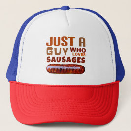 Gewoon een man die van Sausages houdt Trucker Pet
