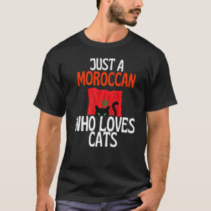 Gewoon een Marokkaan die van katten houdt voor hee T-shirt