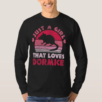Gewoon een meisje Afrikaanse dwerg Dormouse exotis T-shirt
