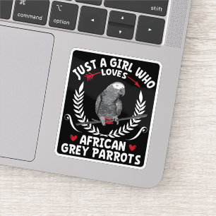 Gewoon een meisje dat houdt van Afrikaanse grijze Sticker