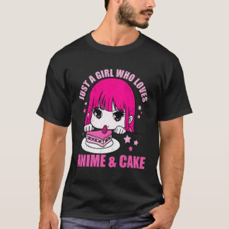Gewoon een meisje dat houdt van anime en taart t-shirt