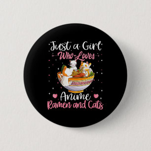 Gewoon een meisje dat houdt van Anime Ramen en Kat Ronde Button 5,7 Cm