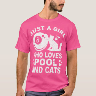 Gewoon een meisje dat houdt van biljart en katten t-shirt