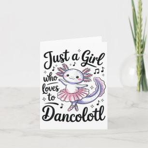 Gewoon een meisje dat houdt van Dancolotl Ballet D Kaart