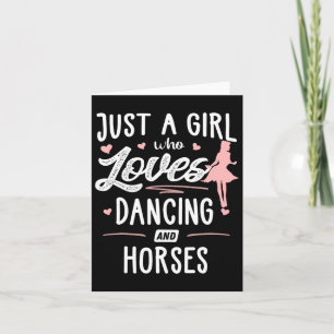 Gewoon een meisje dat houdt van dansen en paarden kaart