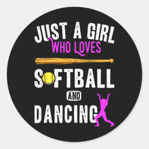 Gewoon een meisje dat houdt van dansen en softbal ronde sticker
