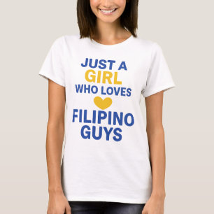Gewoon een meisje dat houdt van Filippijnse jongen T-shirt