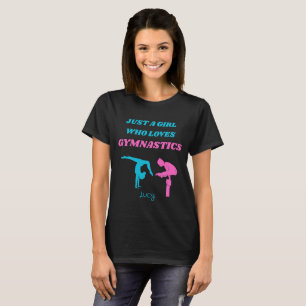 GEWOON EEN MEISJE DAT HOUDT VAN GYMNASTIEK TSHIRT
