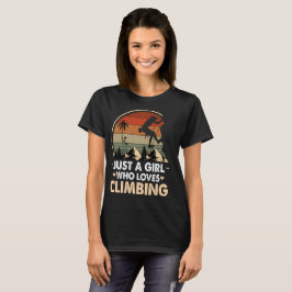 Gewoon een meisje dat houdt van het beklimmen van t-shirt
