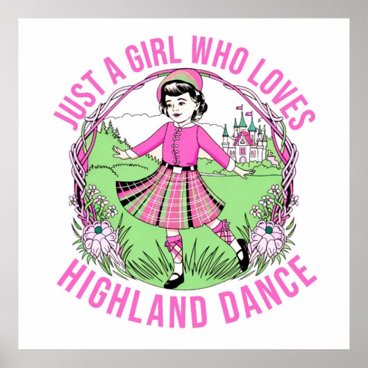 Gewoon een meisje dat houdt van Highland Dance cad Poster (Voorkant)