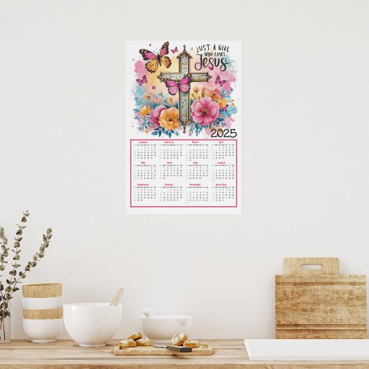 Gewoon een meisje dat houdt van Jezus 2025 Kalende Poster (Keuken)