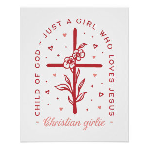Gewoon een meisje dat houdt van Jezus Christelijke Perfect Poster