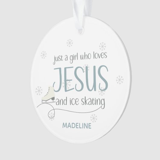 Gewoon een meisje dat houdt van Jezus & Schaatsen  Ornament (voorkant)