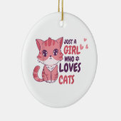 Gewoon een meisje dat houdt van katten Schattigee Keramisch Ornament (Rechts)
