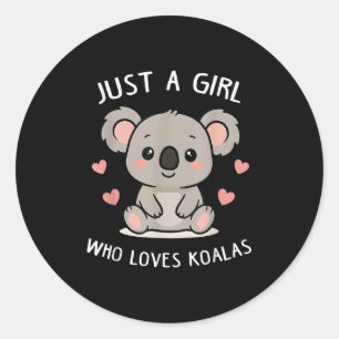 Gewoon een meisje dat houdt van koala's Schattige Ronde Sticker