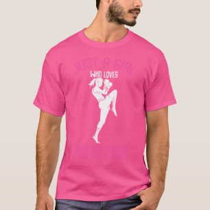 Gewoon een meisje dat houdt van Muay Thai meisjes T-shirt