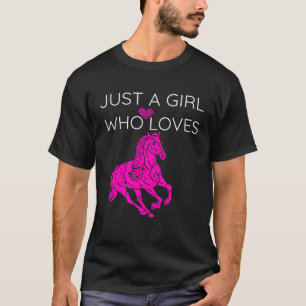 Gewoon een meisje dat houdt van paarden voor vrouw t-shirt
