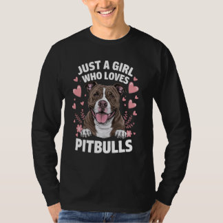 Gewoon een meisje dat houdt van Pitbulls hond moed T-shirt