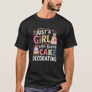 Gewoon een meisje dat houdt van taart versieren ba t-shirt