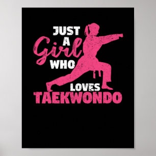 Gewoon een meisje dat houdt van Taekwondo Funny Ma Poster