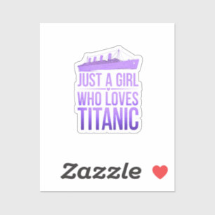 Gewoon een meisje dat houdt van Titanic Perfect vo Sticker