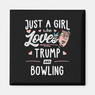 Gewoon een meisje dat houdt van Trump en bowling c Magneet