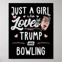Gewoon een meisje dat houdt van Trump en bowling c