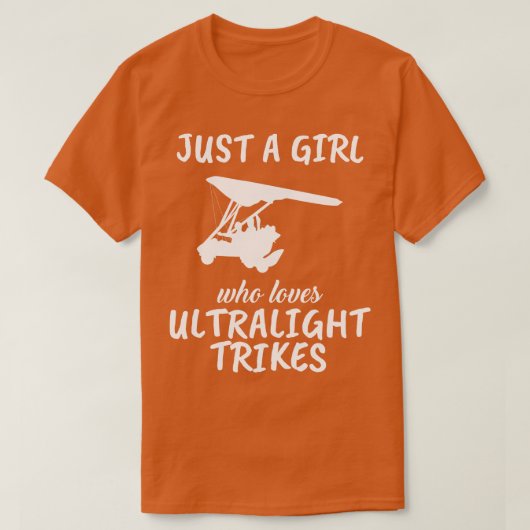 Gewoon een meisje dat houdt van ultralichte trikes t-shirt (Design voorkant)
