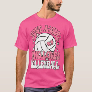 Gewoon een meisje dat houdt van volleybal Schattig T-shirt