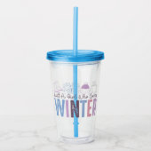 Gewoon een meisje dat houdt van winter Schattigee Acryl Drinkbeker (Voorkant)