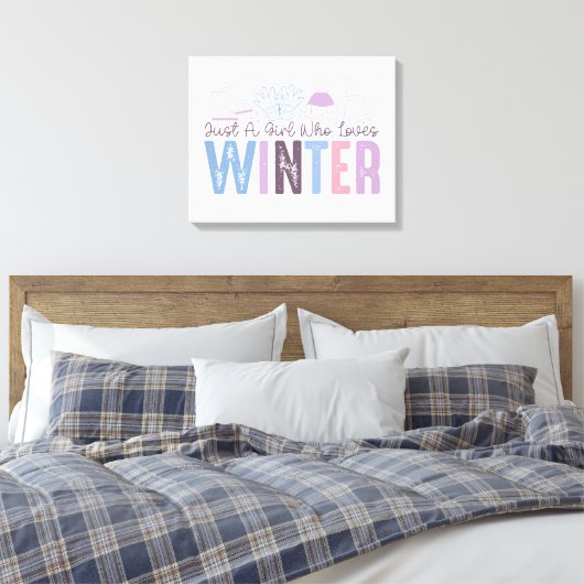 Gewoon een meisje dat houdt van winter Schattigee  Canvas Afdruk (Insitu (Slaapkamer))