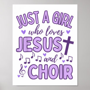 Gewoon Een Meisje Dat Jezus En Koor Christelijke M Poster