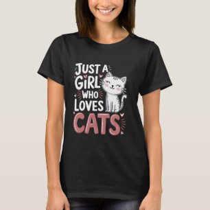 Gewoon een meisje dat katten leuk vindt Schattige T-shirt