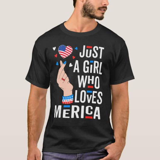 Gewoon een meisje dat op 4 juli van Merica houdt.. T-shirt (Voorkant)