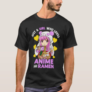 Gewoon een meisje dat van Anime houdt en Ramen Bow T-shirt