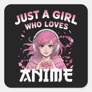 Gewoon een meisje dat van anime houdt vierkante sticker