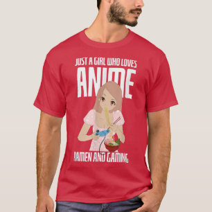 Gewoon een meisje dat van Anime Ramen houdt en gam T-shirt