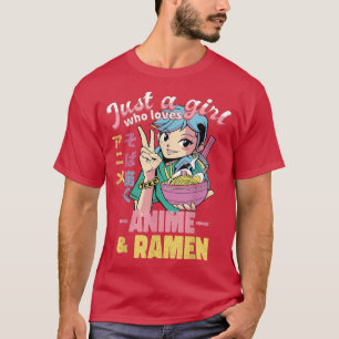Gewoon een meisje dat van Anime Ramen houdt en Ja T-shirt