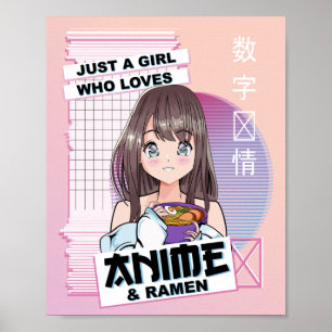 Gewoon een meisje dat van Anime & Ramen houdt - Ka Poster