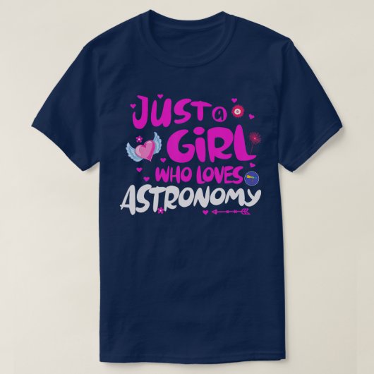 Gewoon een meisje dat van Astronomie houdt T-shirt (Design voorkant)